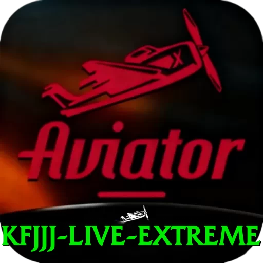 kfjjj - Live Extreme - go